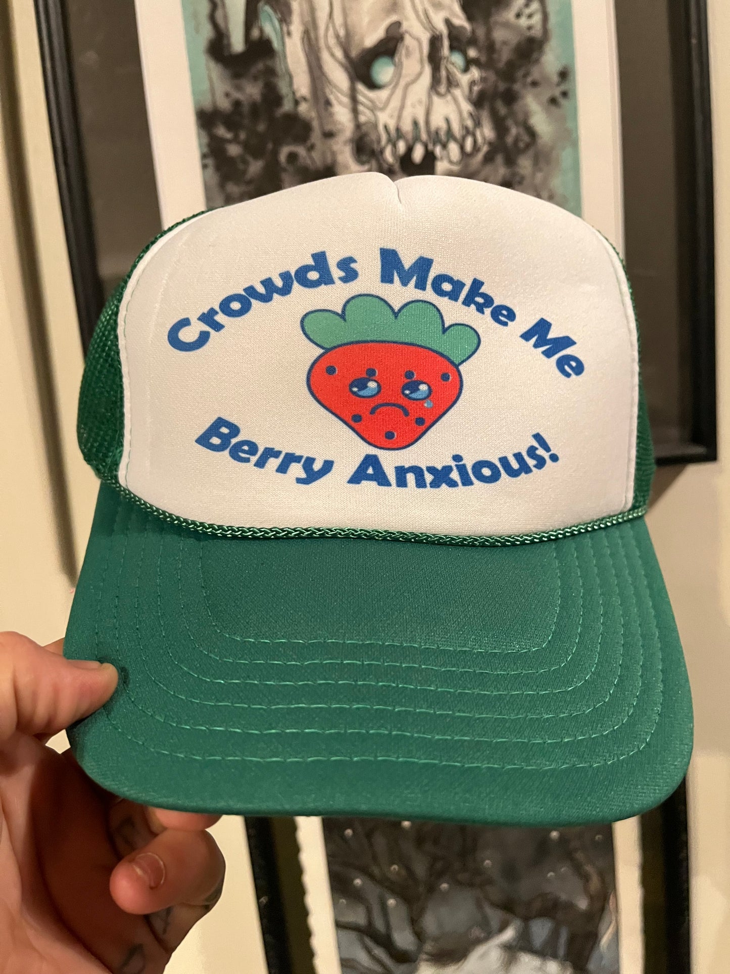 CROWDS MAKE ME VERY ANXIOUS Trucker Hat