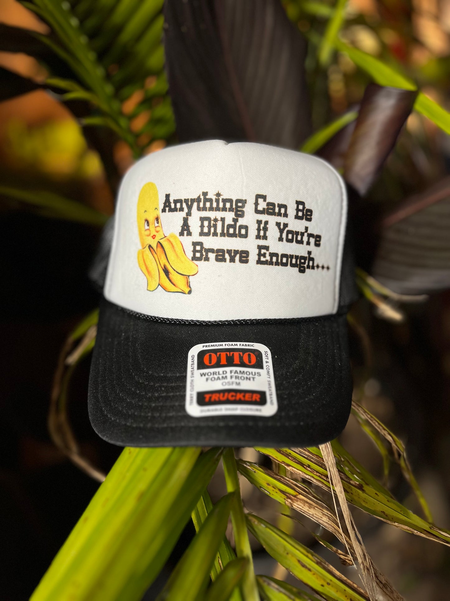 Anything Can Be A Dildo Trucker Hat