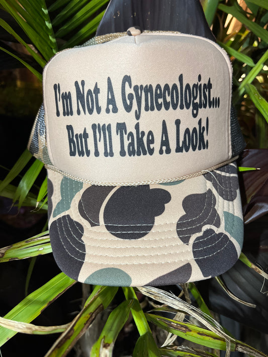 I'm Not A Gynecologist... Trucker Hat