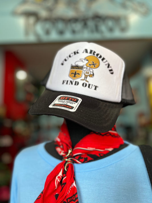 FAFO Sir Saint Trucker Hat