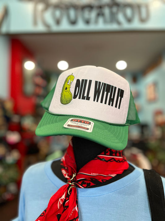 DILL WITH IT Trucker Hat