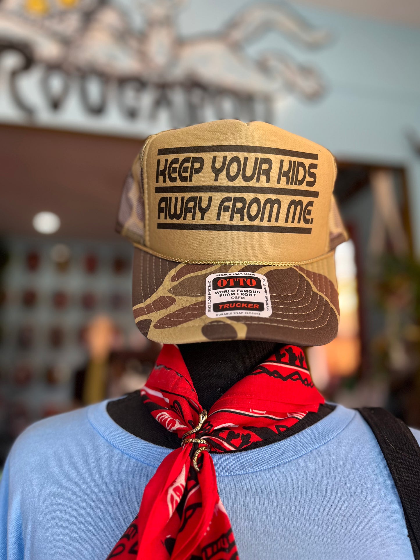 KEEP YOUR KIDS AWAY FROM ME Trucker Hat
