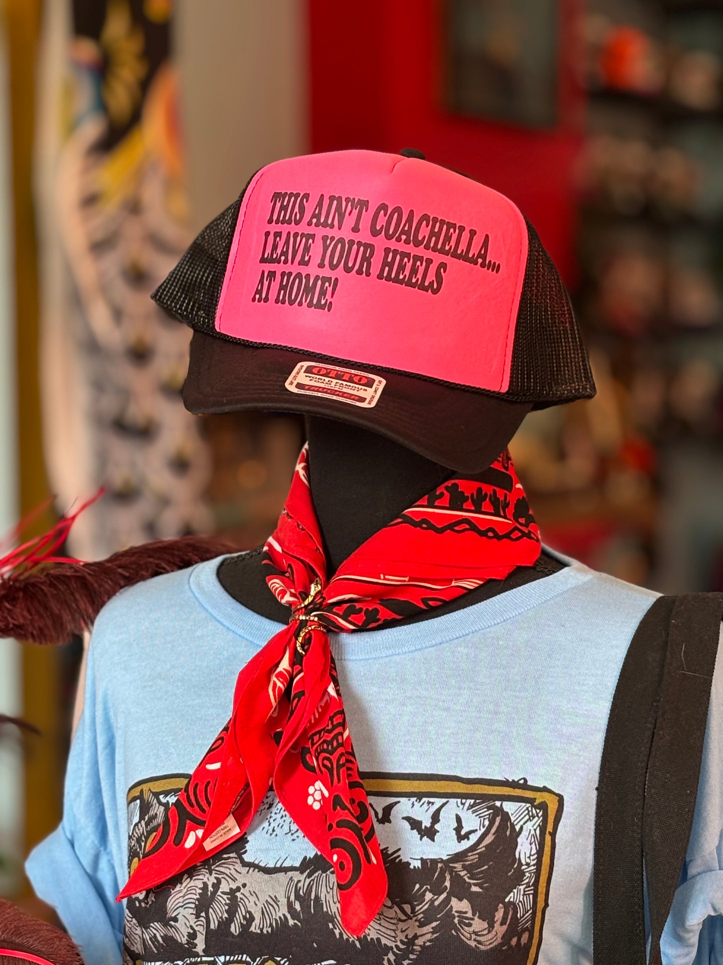 THIS AIN'T COACHELLA LEAVE YOUR HEELS AT HOME Trucker Hat