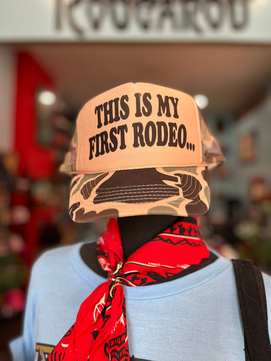 THIS IS MY FIRST RODEO Trucker Hat